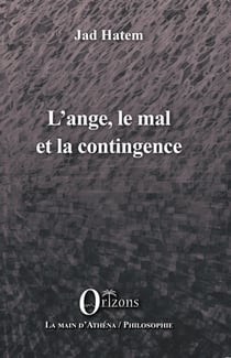 L'ange, le mal et la contingence