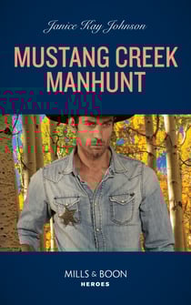 Mustang Creek Manhunt
