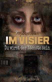 Im Visier - Du wirst der Nächste sein