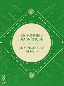 Le Sommeil magnétique