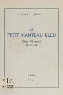 Le petit manteau bleu - Edme Champion, 1764-1852