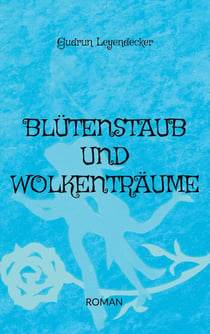 Blütenstaub und Wolkenträume