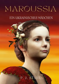 Maroussia - Ein ukrainisches Mädchen