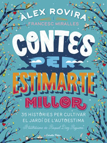 Contes per estimar-te millor - Il·lustracions de Raquel Díaz Reguera