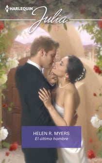 El último hombre - El mejor regalo para San Valentín, una novela de Harlequin