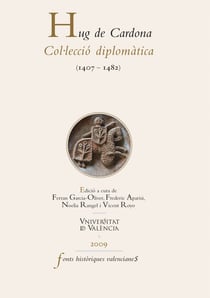 Hug de Cardona - Col·lecció diplomàtica (1407-1482)