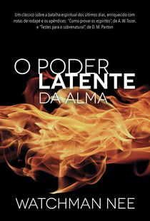O poder latente da alma