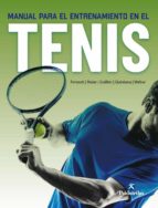 MANUAL PARA EL ENTRENAMIENTO EN EL TENIS