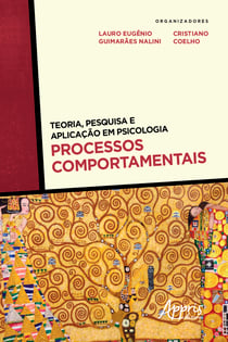 Teoria, Pesquisa e Aplicação em Psicologia – Processos Comportamentais
