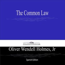 The Common Law (Spanish Edition)