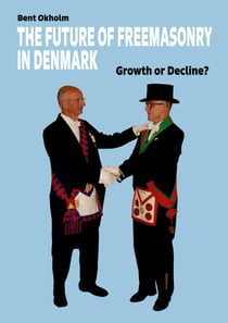 The Future of Freemasonry in Denmark - Growth or Decline?