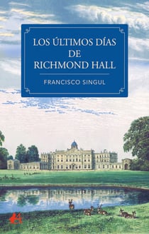 Los últimos días de Richmond Hall
