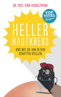 Heller Hautkrebs - Und wie Sie ihn in den Schatten stellen