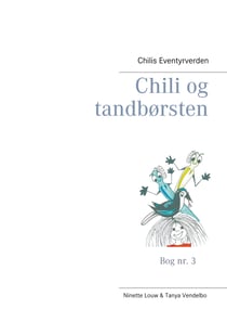 Chili og tandbørsten - Chilis Eventyrverden