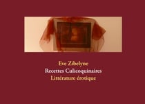 RECETTES CULICOQUINAIRES - Littérature érotique