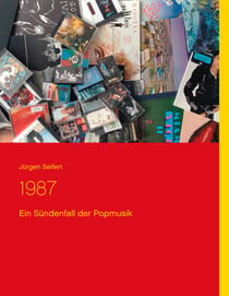 1987 - Ein Sündenfall der Popmusik