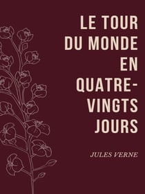 Le Tour du Monde en Quatre-Vingts Jours