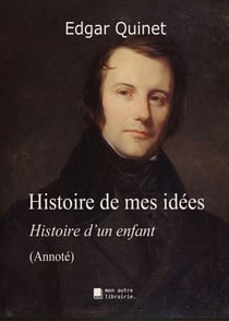 Histoire de mes idées - Histoire d'un enfant