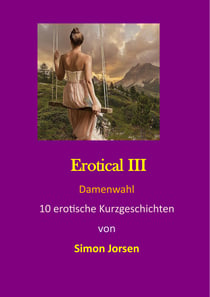 Erotical III - Damenwahl