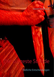 Die kürzeste Stunde - Tödliche Entscheidungen