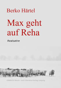 Max geht auf Reha - Realsatire
