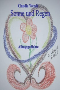 Sonne und Regen - Gedichte