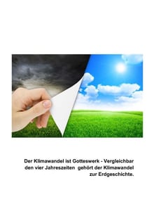 Klimawandel - Der Klimawandel Ist Gotteswerk - Vergleichbar den vier Jahreszeiten gehört der Klimawandel zur Erdgeschichte