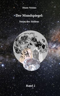 Der Mondspiegel - Stern des Südens