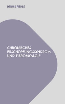 Chronisches Erschöpfungssyndrom und Fibromyalgie - Tipps aus der Selbsthilfe