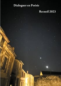Dialoguer en Poésie - Recueil 2023