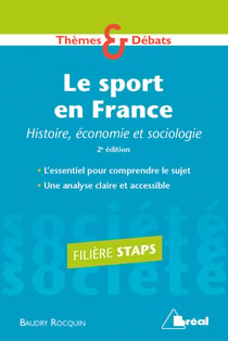 Le sport en France : Histoire, économie et sociologie - Filière STAPS