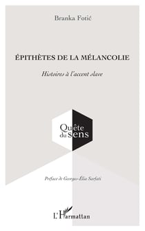 Épithètes de la mélancolie - Histoires à l’accent slave