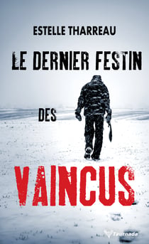 Le Dernier festin des vaincus