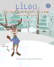 LILOU Le caribou de Rivière-du-Loup