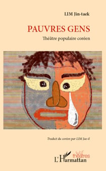 Pauvres gens - Théâtre populaire coréen