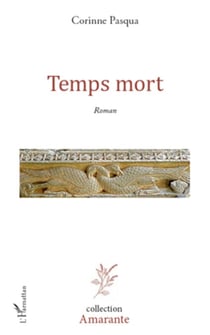 TEMPS MORT   ROMAN