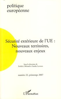 Sécurité extérieure de l'UE - Nouveaux territoires, nouveaux enjeux