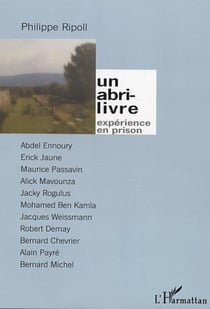 Un abri-livre - Expérience en prison