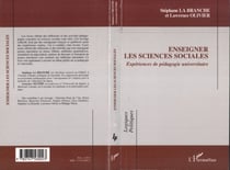 Enseigner les sciences sociales - Expériences de pédagogie universitaire