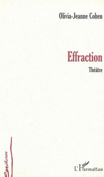 EFFRACTION - Théâtre