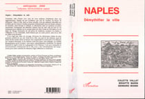 Naples - Démythifier la ville