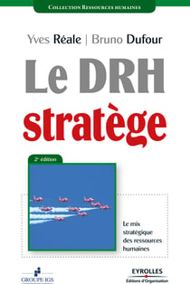 Le DRH stratège - Le mix stratégique des ressources humaines