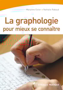 La graphologie pour mieux se connaître