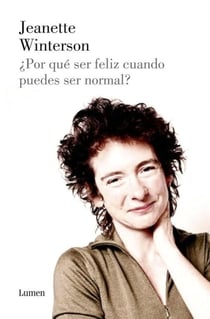 ¿Por qué ser feliz cuando puedes ser normal?