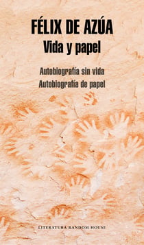 Vida y papel - Autobiografía sin vida | Autobiografía de papel