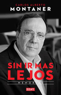 Sin ir más lejos - Memorias
