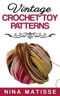 Vintage Crochet Toy Patterns
