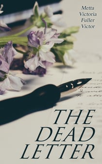 The Dead Letter - A Detective Mystery
