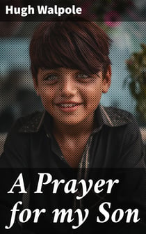 A Prayer for my Son