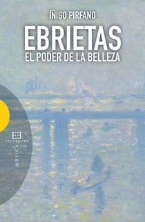 Ebrietas - El poder de la belleza